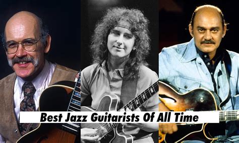 best jazz players ever|best jazz guitarists of all time.